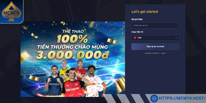 Các bước đăng ký Mcw19